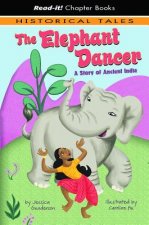 The Elephant Dancer: A Story of Ancient India
