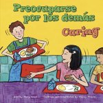 Preocuparse Por los Demas/Caring