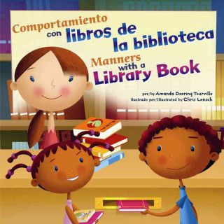 Comportamiento Con Libros de la Biblioteca/Manners With A Library Book