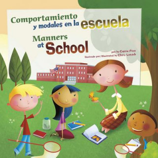 Comportamiento y Modales en la Escuela/Manners At School