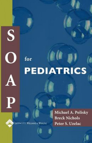 Soap for Pediatrics