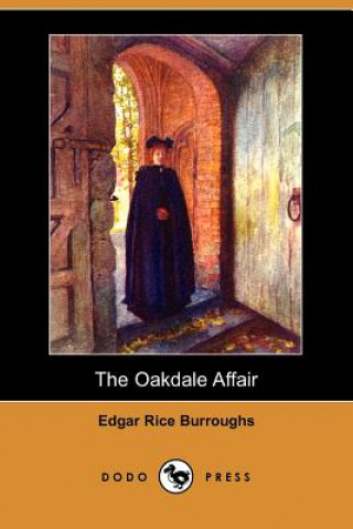 The Oakdale Affair (Dodo Press)