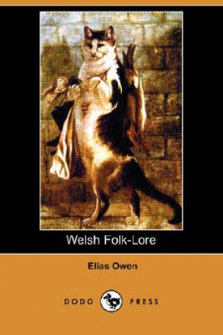 Welsh Folk-Lore (Dodo Press)