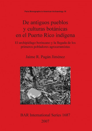 antiguos pueblos y culturas botanicas en el Puerto Rico indigena