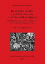 antiguos pueblos y culturas botanicas en el Puerto Rico indigena