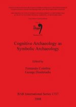 Cognitive Archaeology as Symbolic Archaeology