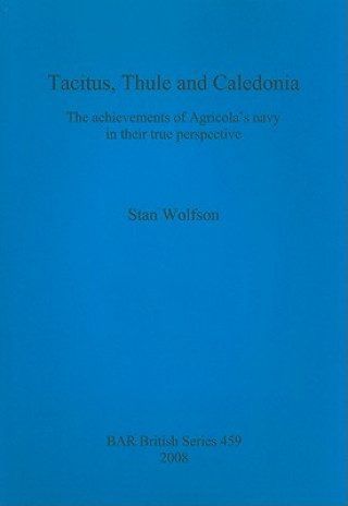 Tacitus Thule and Caledonia