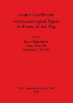 Animals and People: Archaeozoological Papers  in Honour of Ina Plug