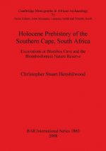 Holocene Prehistory of the Southern Cape South Africa