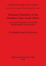 Holocene Prehistory of the Southern Cape South Africa