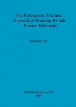 production, use and disposal of Romano-British pewter tableware