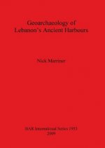 Geoarchaeology of Lebanon's Ancient Harbours