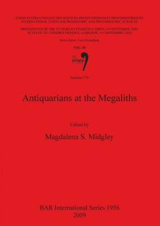 Antiquarians at the Megaliths