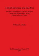 Toolkit Structure and Site Use: Results of a High-Power Use-Wear Analysis of Lithic Assemblages from Solutre (Saone-et-Loire) France