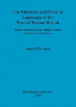 maritime and riverine landscape of the west of Roman Britain