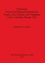 Prehistoric Human-Environment Interactions