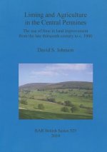Liming and agriculture in the central Pennines