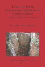El arte parietal en monumentos megaliticos del Noroeste Iberico