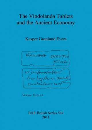 Vindolanda Tablets and the Ancient Economy