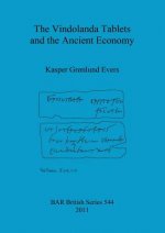 Vindolanda Tablets and the Ancient Economy