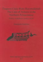 Thapsos-Class Ware Reconsidered: The Case of Achaea in the Northern Peloponnese