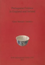Portuguese Faience in England and Ireland