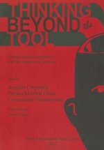 Thinking beyond the Tool: Archaeological Computing and the Interpretive Process