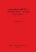 primeras sociedades neandertales de la Region Cantabrica