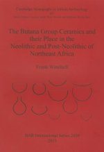 Butana Group Ceramics and Their Place in the Neolithic and Post-Neolithic of Northeast Africa