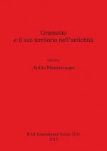 Grumento e il suo territorio nell'antichita