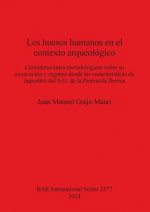 huesos humanos en el contexto arqueologico