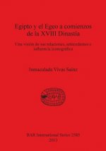 Egipto y el Egeo a comienzos de la XVIII Dinastia