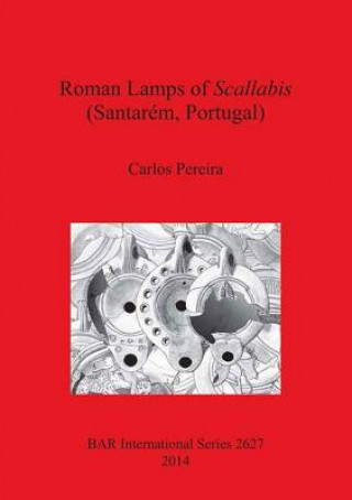 Roman Lamps of Scallabis (Santarem Portugal)
