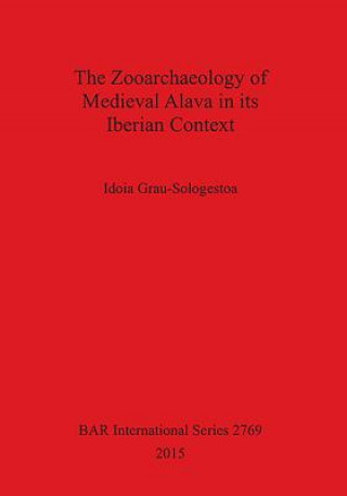 Zooarchaeology of Medieval Alava in its Iberian Context