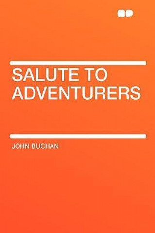 Salute to Adventurers