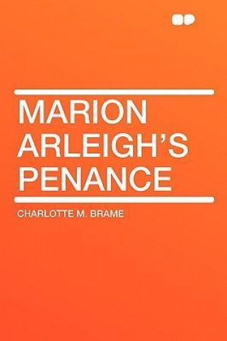 Marion Arleigh's Penance