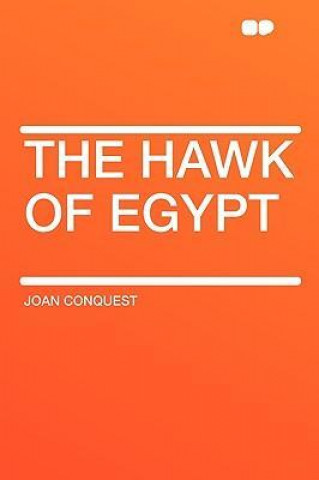 The Hawk of Egypt