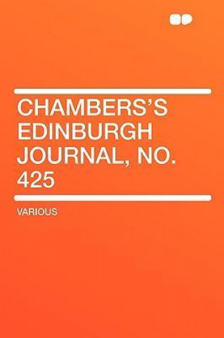 Chambers's Edinburgh Journal, No. 425