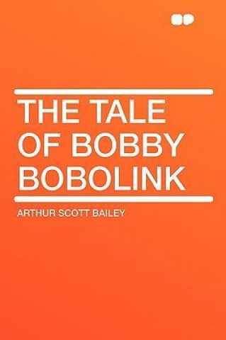 The Tale of Bobby Bobolink