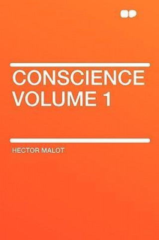 Conscience Volume 1