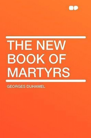 The New Book of Martyrs
