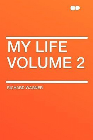 My Life Volume 2