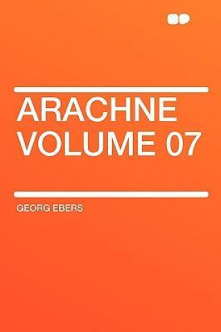 Arachne Volume 07