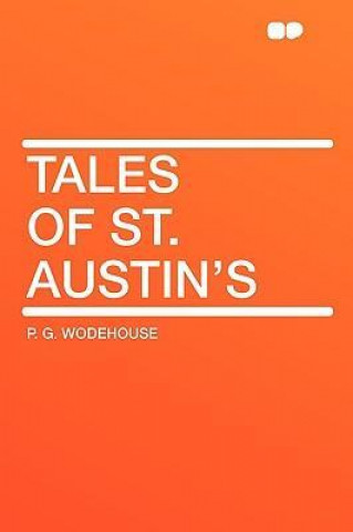 Tales of St. Austin's