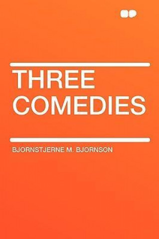 Three Comedies