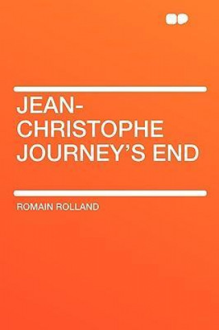 Jean-Christophe Journey's End