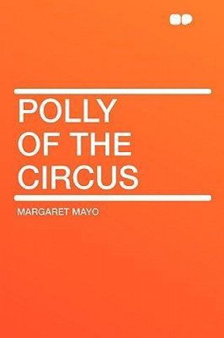 Polly of the Circus