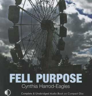 Fell Purpose