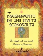 Insegnamento DA UNA Civilta' Sconosciuta