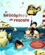 El helicóptero de rescate
